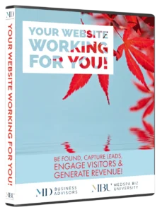 Your Medical Spa Website Working For You!