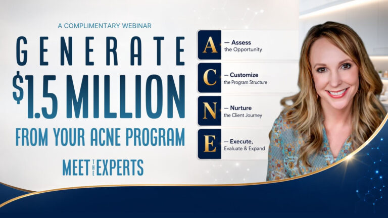 Generate $1.5 million from your Acne Program.